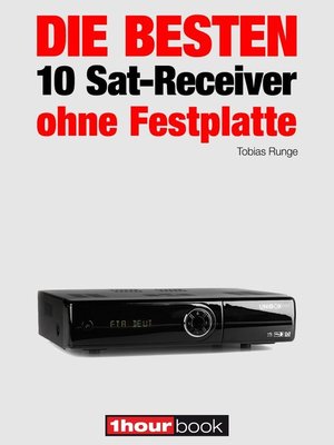cover image of Die besten 10 Sat-Receiver ohne Festplatte